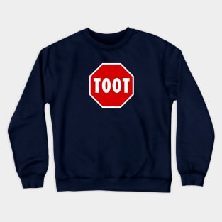 Toot Crewneck Sweatshirt